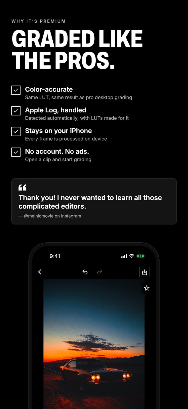 Color-accurate, made for Apple Log, processed on device